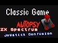 ZX Spectrum Joystick Confusion - Classic Game Autopsy