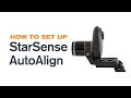 How to Set Up StarSense AutoAlign