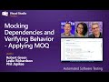 Mocking Dependencies And Verifying Behavior Applying Moq 7 Of 12 Automated Software Testing Mocking Dependencies And Verifying Behavior Applying Moq 7 Of 12 Automated Software Testing