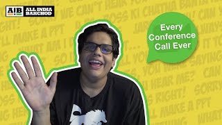 AIB : Every Conference Call Ever