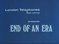 End of an Era | BT Heritage