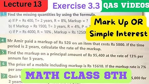 8th Class Math | Exercise 3.3 | Mark Up | Installments | NTS | PET | CT | PST | ETEA | QAS Videos
