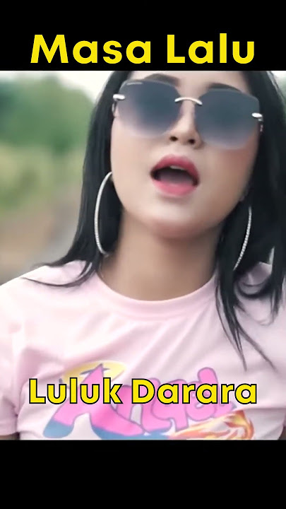 Luluk Darara - Masa Lalu #Shorts