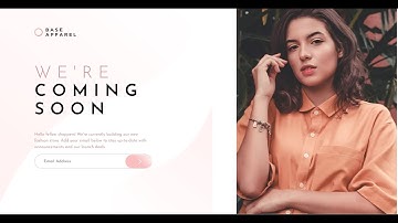 Base Apparel coming soon page || #FrontEndMentor #WebDEvVision (Part-6) #Live