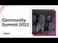 Community Summit 2022 - Venha conhecer a importância de uma boa experiência do cliente