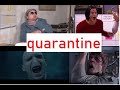 meanwhile, in quarantine