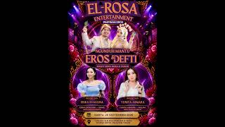 SC PRO DEPOK | Live Streaming EL- ROSA ENTERTAINMENT II NGUNDUH MANTU EROS & DEFTI