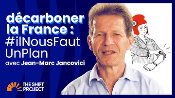 Decarbonizing France: we need a plan! with Jean-Marc Jancovici