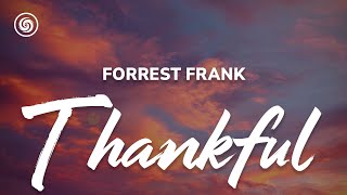 Forrest Frank  Thankful s