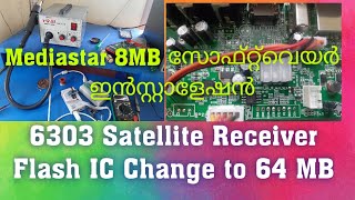 Celebrity 6303 Satellite Receiver flash IC change to 64 MB and Mediastar MS-1400 Titan 8MB software Install Profile