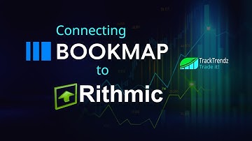 TrackTrendz x Bookmap: How to Connect to Rithmic Data (Step-by-Step Guide + Pro Tips)