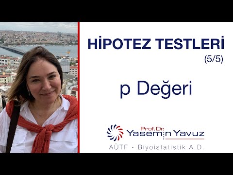 Hipotez Testleri (5/5) "p Değeri"