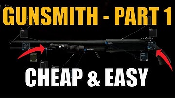 Gunsmith Part 1 Task Guide - Patch 0.14 | Escape From Tarkov
