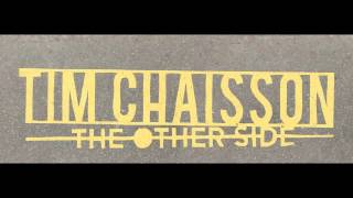 Tim Chaisson - The Healing chords