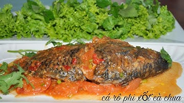 Cá rô phi sốt cà chua.hương vị làng quê-Ẩm thực cu sứt