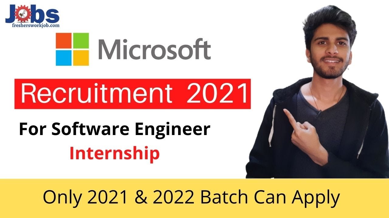 Microsoft Off Campus Drive 2021 | Software Engineer Intern | Freshers ...