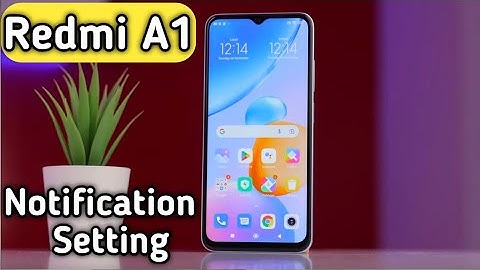 How To Hide Notification In Redmi A1, Notification Setting, Turn Off Notification In Redmi A1