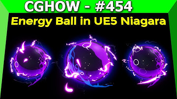 Energy Ball in Unreal Engine 5 Niagara Tutorials | Download Files
