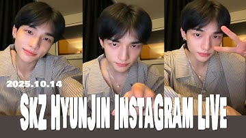 251014 StrayKids Hyunjin instagram live 스트레이키즈 스키즈 현진 라방 인스타라이브 ヒョンジン インスタライブ #straykids #hyunjin