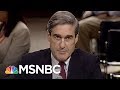 Robert Swan Mueller III In His Own Words | The 11th Hour | MSNBC