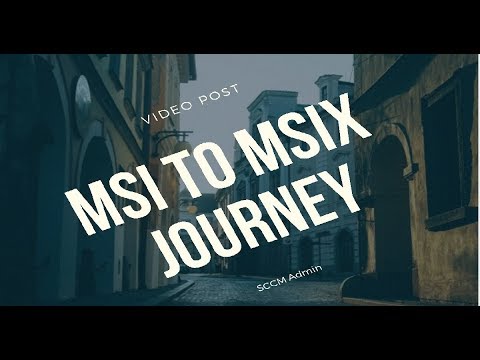 SCCM MSIX Conversion Process - Signing Cert Creation - Convert MSI to MSIX - Sign MSIX Package