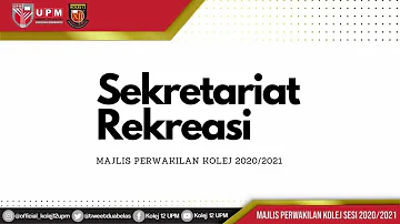 SEKRETARIAT REKREASI MAJLIS PERWAKILAN KOLEJ DUA BELAS SESI 2020/2021