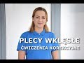 PLECY WKLĘSŁE - Ćwiczenia korekcyjne wad postawy