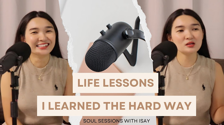 Episode 2 | Life Lessons I learned the hard way