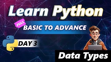 Python Data Types | Python Tutorial - Day #3