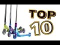 Top 10 best pro scooters completes  part 1