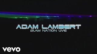 Adam Lambert - Intro (Glam Nation Live, Indianapolis, In, 2010)