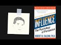 How to Sell Anything: INFLUENCE by Robert Cialdini | Core Message