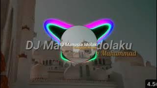 DJ MANUSIA IDOLAKU SLOW BASS VIRAL TIK TOK 2024