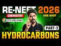 Hydrocarbon Part 2 | Revision + PYQS | RE NEET 2026 Chemistry | by Ajay Sir