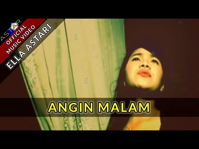 ANGIN MALAM - ELLA ASTARI (Official Music Video) class=