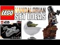 LEGO Star Wars The Mandalorian 2020/2021 Set Ideas!