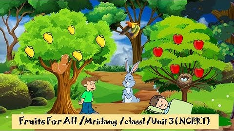 Fruits for all/ Five yellow mangoes/Food/Unit 3/class 1/Mridang 🥭🥭🥭🥭🥭🍎🍎🍎🍎🍎