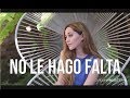 No le hago falta - Banda Los Recoditos (Carolina Ross cover)