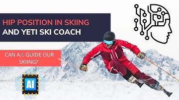 Hip Position with Tomass Marnics and A.I. based ski coaching - Yeti Ski Coach