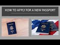 How to Apply for a New U.S. Passport