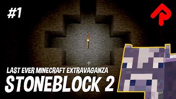 Starting Out in Minecraft Stoneblock 2! | FTB Presents Stoneblock 2 ep 1