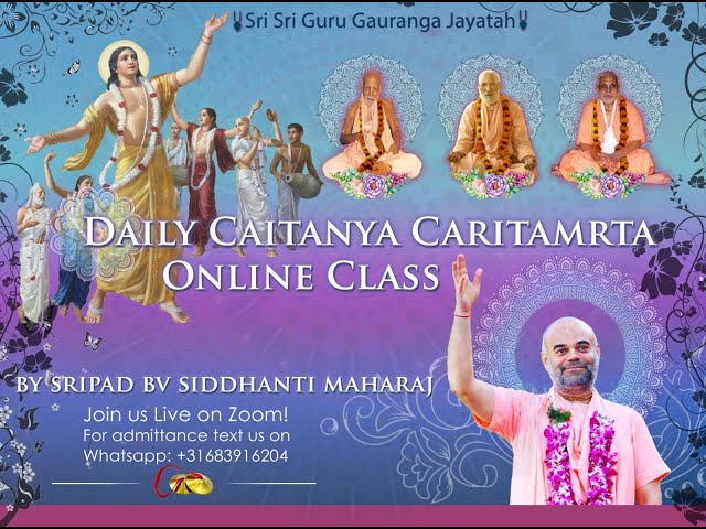 Day 1 - Caitanya Caritamrta by Sripad BV Siddhanti Maharaj