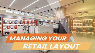 Retail Store Layout - 8 Easy Steps to Optimize Your Business