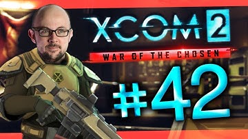 XCOM 2 - War of the Chosen #42 - Viva La Resistance