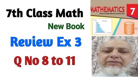 Review Exercise 3 Class 7 Math New Book | 7th Class Math Review Exercise 3 | PTB | SNC |