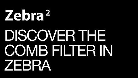 U-He Zebra- Discover the awesome power of the Combfilter - How to Tutorial