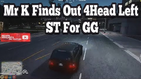 Mr K Finds Out 4Head Left ST For GG | No-Pixel 3.1