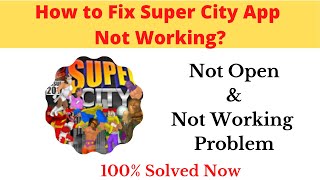How to Fix Super City App Not Working Problem Android & Ios - Not Open Problem Solved | AllTechapple screenshot 5