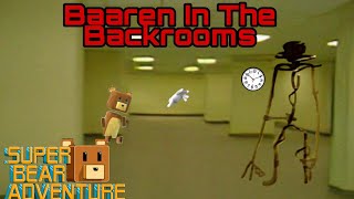 Baaren In The Backrooms (Super Bear Adventure)