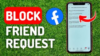 How to Block Friend Request in Facebook - Full Guide